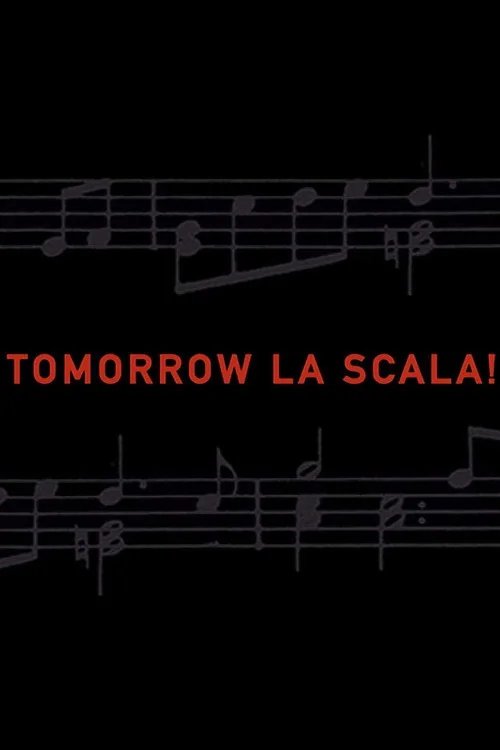 Tomorrow La Scala! Poster
