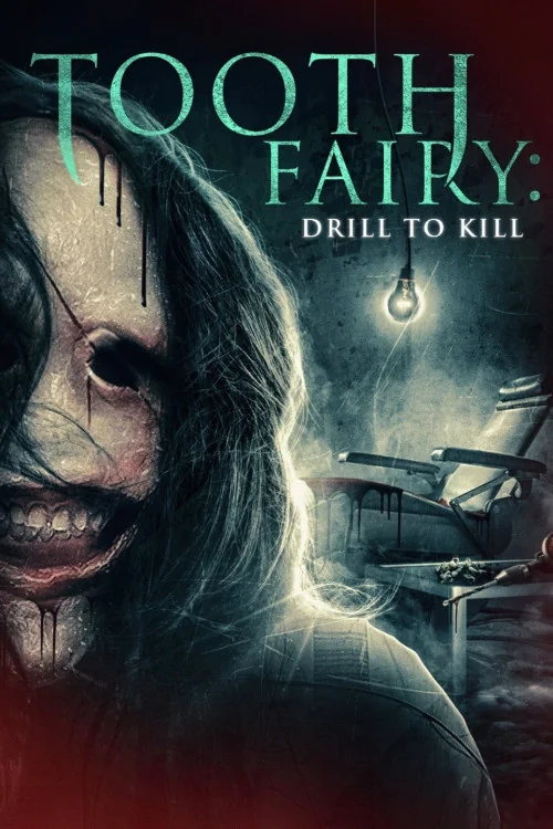 Toothfairy 5 Poster