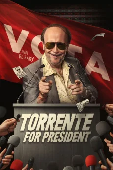 Torrente Presidente Poster