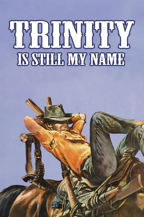 Trinity Is Still My Name Poster