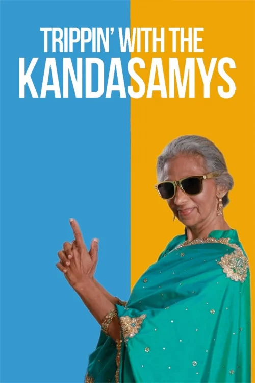 Trippin' with the Kandasamys Poster