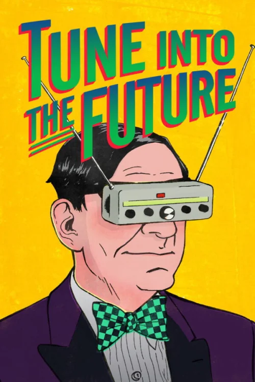 Tune Into the Future Poster