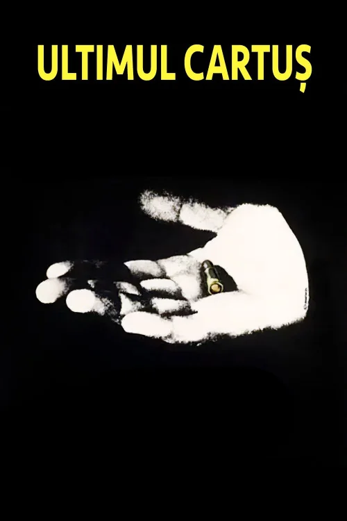 Ultimul cartus Poster