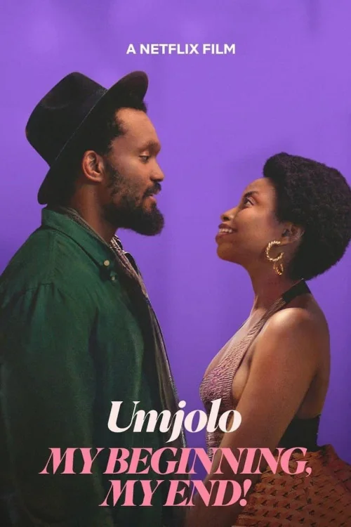 Umjolo: My Beginnings, My End! Poster