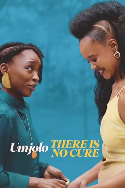 Umjolo: There Is No Cure Poster