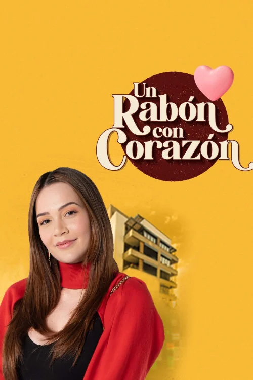 Un rabón con corazón Poster