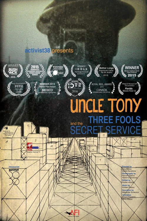 Uncle Tony, Three Fools and the Secret Service Poster