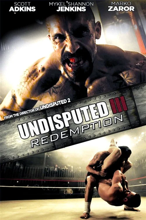 Undisputed 3: Redemption Poster