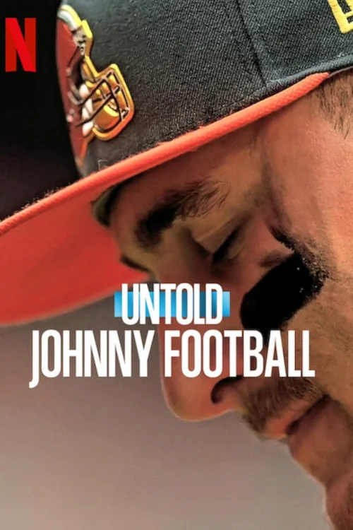 Untold Johnny Football Poster