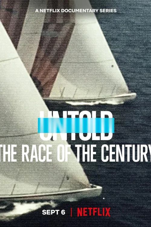 Untold The Race of the Century Poster