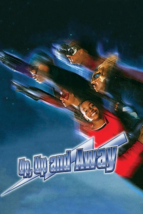 Up, Up, and Away! Poster