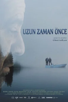 Uzun Zaman Önce Poster