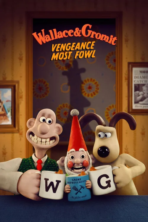 Wallace & Gromit: Vengeance Most Fowl Poster