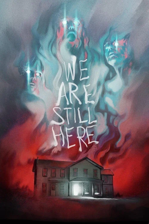 We Are Still Here Poster