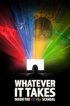 Whatever It Takes: Inside the eBay Scandal Poster