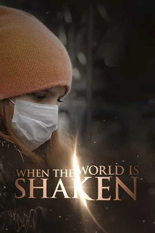 When the World is Shaken Poster