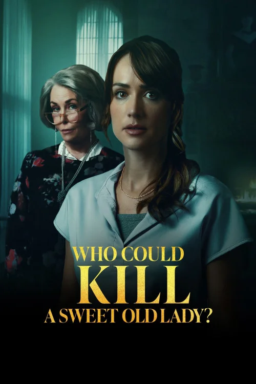 Who Could Kill a Sweet Old Lady Poster