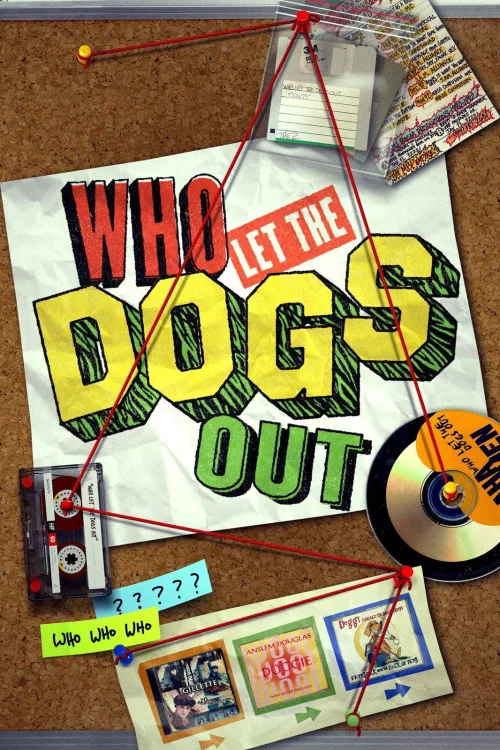 Who Let the Dogs Out Poster