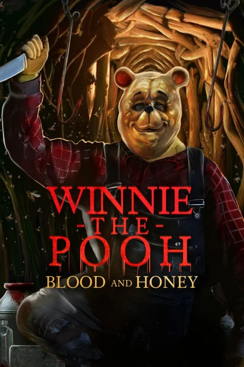 Winnie-the-Pooh: Blood and Honey Poster