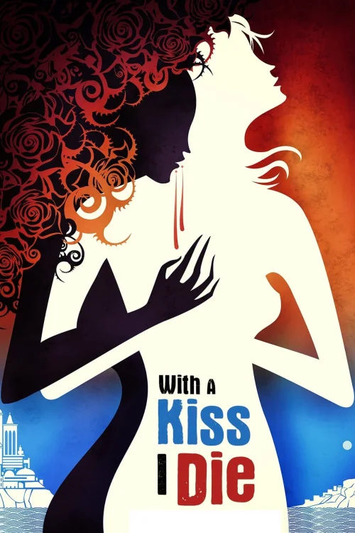With a Kiss I Die Poster