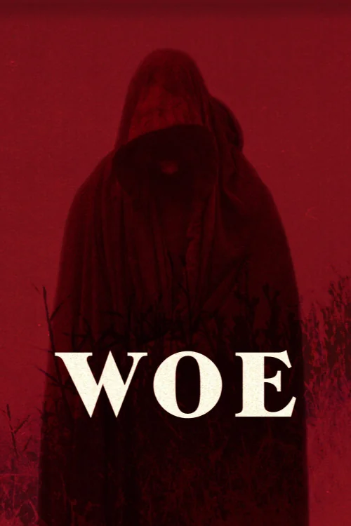 Woe Poster