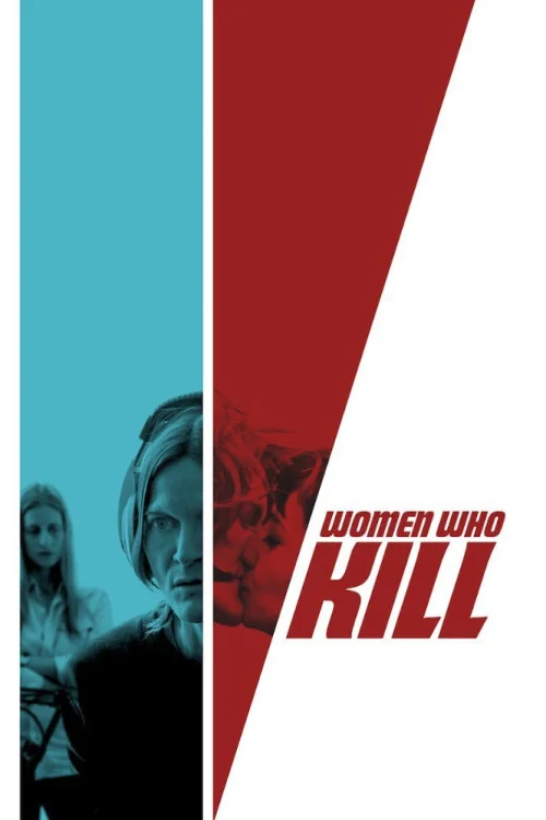 Women Who Kill Poster