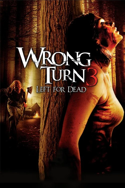 Wrong Turn 3: Left for Dead Poster