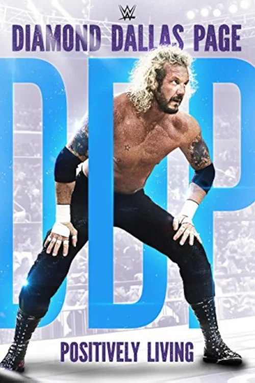 WWE: Diamond Dallas Page, Positively Living Poster