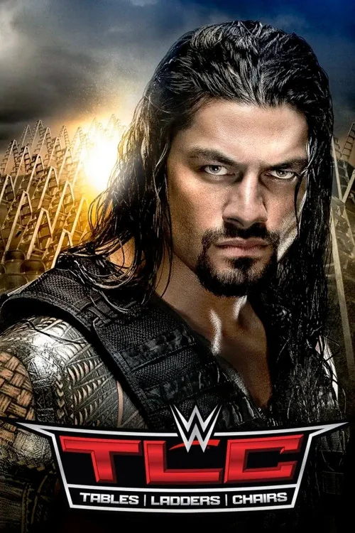 WWE TLC Tables, Ladders & Chairs Poster