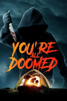 You're All Doomed Poster