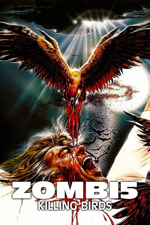 Zombie 5: Killing Birds