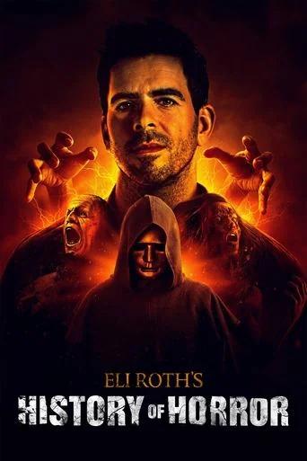 AMC Visionaries: Eli Roth's History of Horror