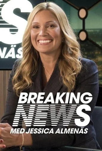 Breaking News med Jessica Almenäs Poster