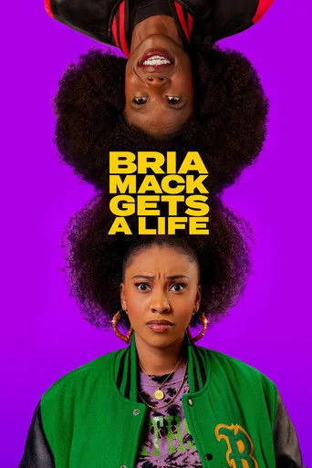 Bria Mack Gets A Life Poster