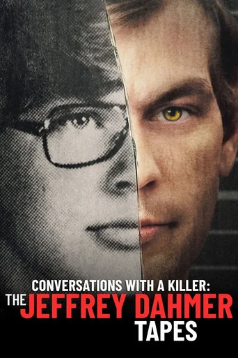 Conversations with a Killer: The Jeffrey Dahmer Tapes Poster