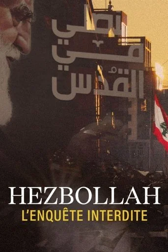Hezbollah, l'enquête interdite Poster