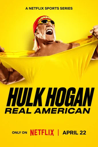 Hulk Hogan: Real American Poster