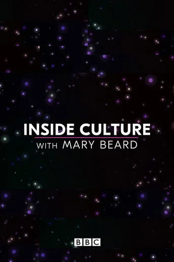 Inside Culture with Mary Beard Poster