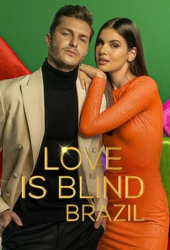 Love Is Blind: Brazil Poster