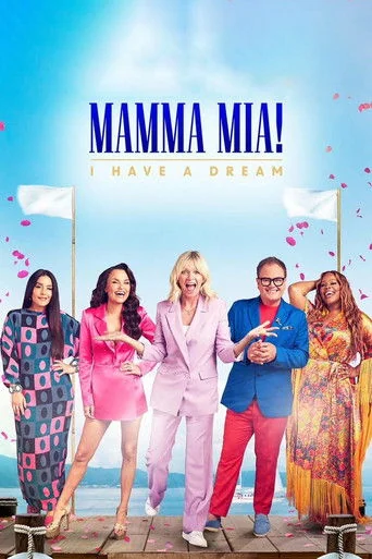 Mamma Mia! I Have a Dream