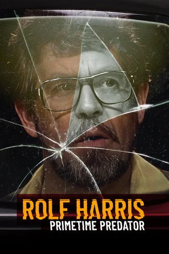 Rolf Harris: Primetime Predator Poster