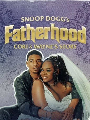Snoop's Fatherhood: Cori and Wayne's Story Poster