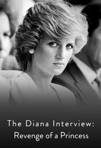 The Diana Interview: Revenge of a Princess Poster