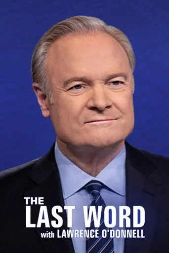 The Last Word with Lawrence O'Donnell Poster
