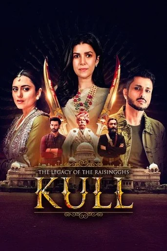The Legacy of the Raisingghs: Kull