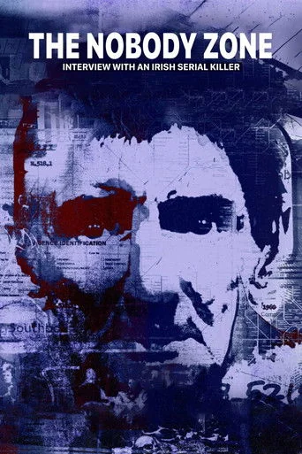 The Nobody Zone: Interview with an Irish Serial Killer