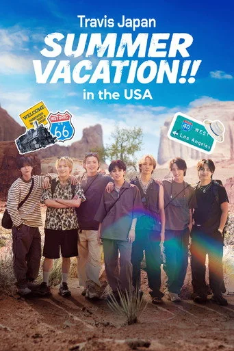 Travis Japan Summer Vacation!! in the USA Poster