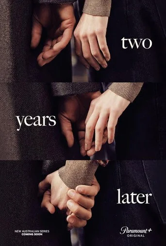 Two Years Later S01E07 Episode 7 Poster